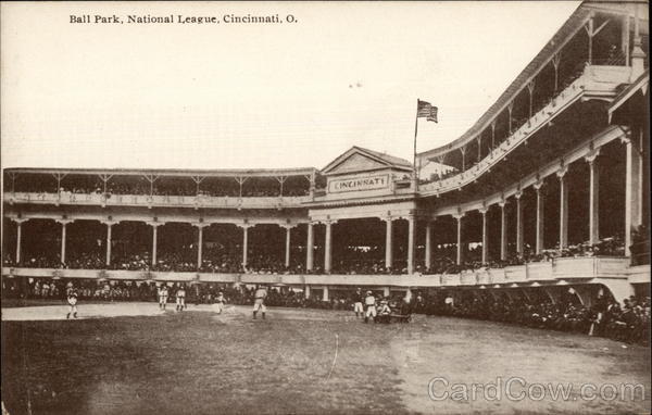 Ball Park, National League Cincinnati Ohio
