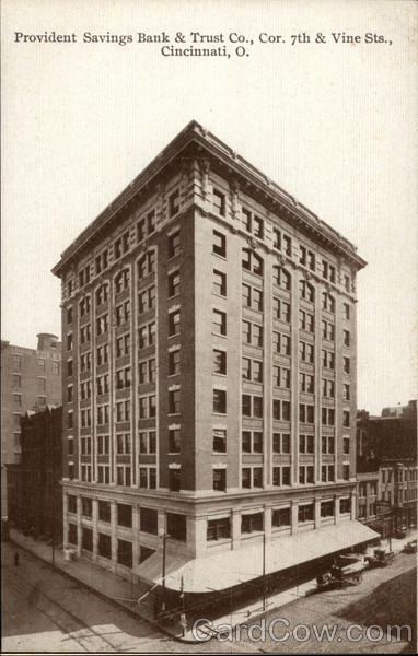 Provident Savings Bank & Trust Co., Cor. 7th & Vine Sts Cincinnati Ohio