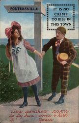 Time somehow seems to fly here - It is no Crime to Kiss in this Town Portersville, PA Postcard Postcard