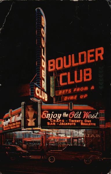 Boulder Club Las Vegas Nevada