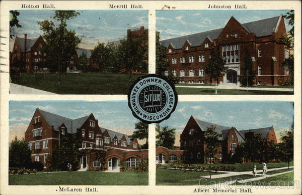 Milwaukee-Downer College, Holton Hall, Merrill Hall, Johnston Hall, McLaren Hall, Albert Mem. Hall Wisconsin