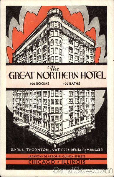 The Great Northern Hotel Chicago Illinois
