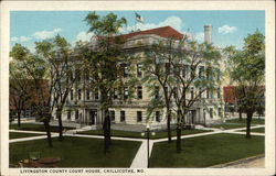 Livingston County Court House Chillicothe, MO Postcard Postcard