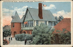 Administration Bldg., Roger Williams Park Postcard