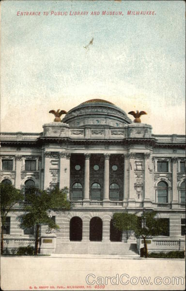 Entrance to Public Library and Museum Milwaukee Wisconsin
