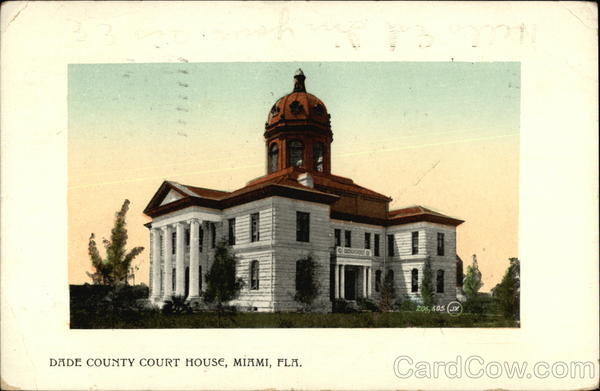 Dade County Court House Miami Florida