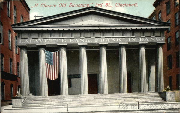 Lafayette Bank, Franklin Bank - Third Street Cincinnati Ohio