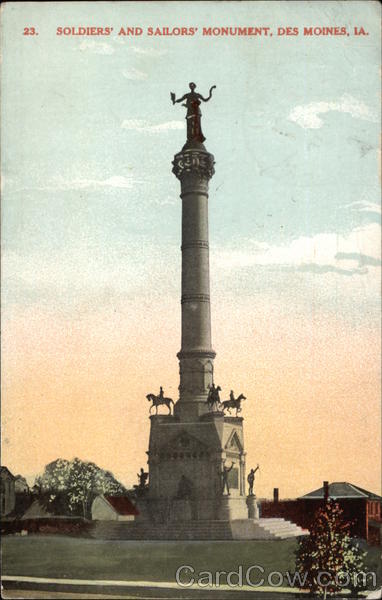 Soldiers' and Sailors' Monument Des Moines Iowa