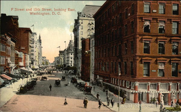 F Street and 15th Street, Looking East Washington District of Columbia