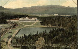Crawford House, Saco Lake and Mt. Washington Hotel from Elephant Head Postcard