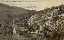 General Palmer's Residence Glen Eyrie Colorado Springs, CO Postcard Postcard