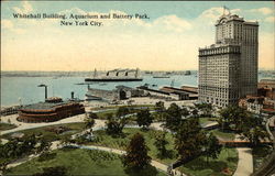 Whitehall Building, Aquarium and Battery Park New York, NY Postcard Postcard