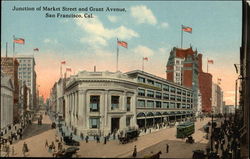 Junction of Market Street and Grant Avenue Postcard