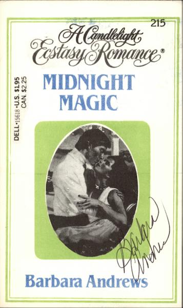 A Candlelight Ecstacy Romance Midnight Magic by Barbara Andrews