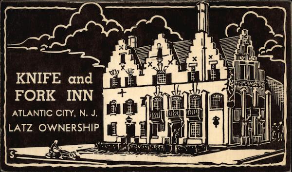 Knife and Fork Inn - Latz Ownership Atlantic City New Jersey