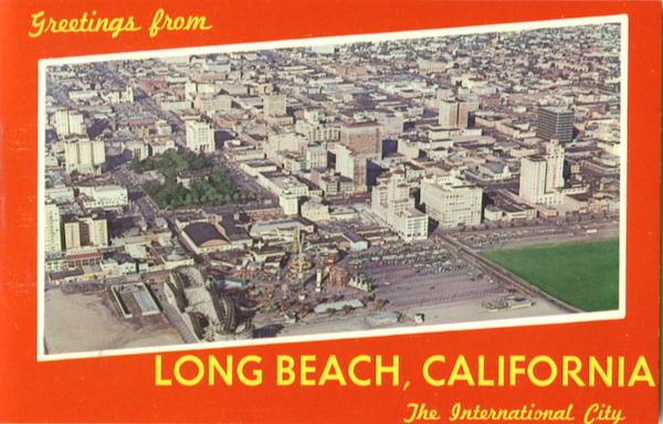 Greetings From Long Beach California