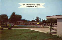 The Hawthorne Motel Van Buren, MO Postcard Postcard