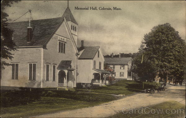 Memorial Hall Colrain Massachusetts