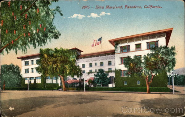 Hotel Maryland Pasadena California