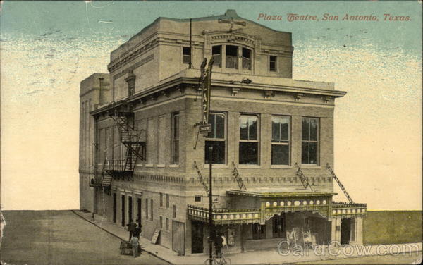 Plaza Theatre San Antonio Texas