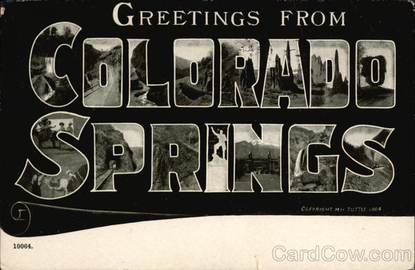 Greetings from Colorado Springs