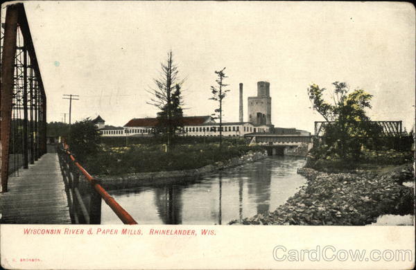 Wisconsin River & Paper Mills Rhinelander