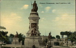 Pioneer Monument San Francisco, CA Postcard Postcard