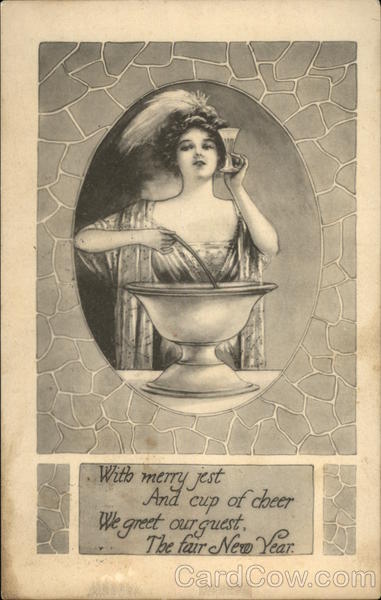 With Merry Jest And Cup of Cheer We Greet our Guest, The Fair New Year