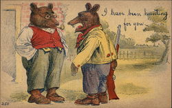 I Have Been Hunting for You Bears Postcard Postcard