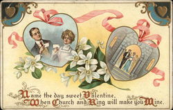 Name the Day Sweet Valentine, When Church and Ring Will Make You Mine Postcard