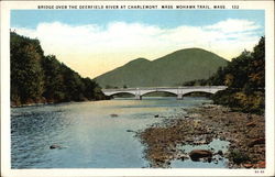 Bridge Over the Deerfield River Mohawk Trail Postcard