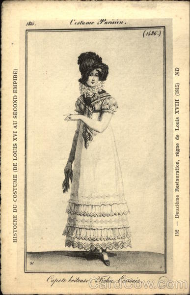 Histoire du Costume (De Louis XVI au Second Empire): Costume Parisiene France