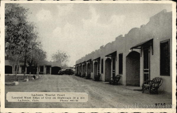 LaJunta Tourist Court - Located West Edge of City on Highways 50 & 350 La Junta Colorado
