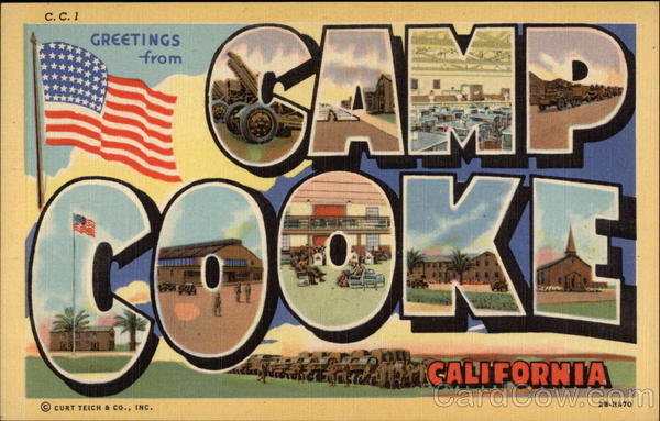 Greetings from Camp Cooke, California