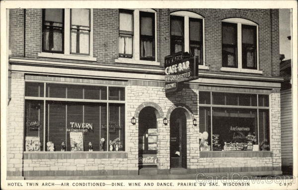 Hotel Twin Arch - Air Conditioned - Dine, Wine and Dance Prairie Du Sac Wisconsin