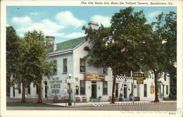 The Old Stone Inn, Now the Talbott Tavern Bardstown Kentucky
