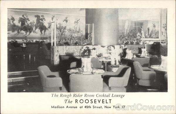 The Rough Rider Room Cocktail Lounge, The Roosevelt New York