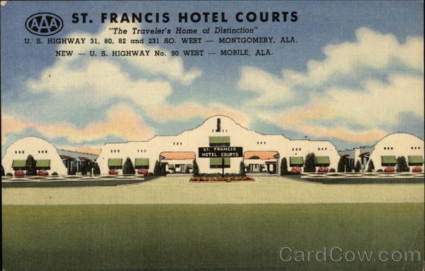 St. Francis Hotel Courts - The Traveler's Home of Distinction Montgomery Alabama