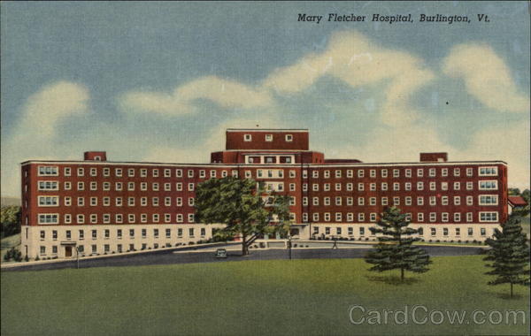 Mary Fletcher Hospital - Main Building Burlington Vermont