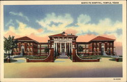 Santa Fe Hospital Temple, TX Postcard Postcard