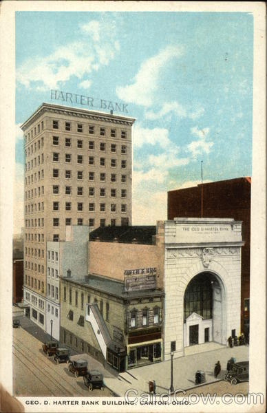Geo. D. Harter Bank Building Canton Ohio