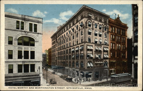 Hotel Worthy and Worthington Street Springfield Massachusetts
