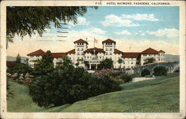 Hotel Raymond Pasadena California