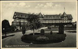 Algonquin Hotel St. Andrews, NB Canada New Brunswick Postcard Postcard