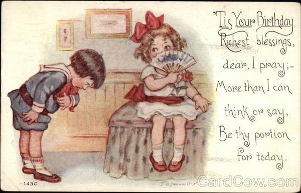 'Tis Your Birthday - Richest Blessings Dear, I Pray