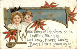 While stars of Christmas shine lighting the skies, Let only happy looks beam from your eyes! Postcard