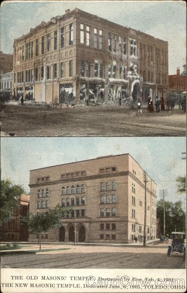 The Old Masonic Temple & The New Masonic Temple Toledo Ohio
