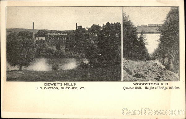 Dewey's Mills and Woodstock RR Quechee Vermont