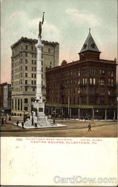Allentown Bank Building and Hotel Allen, Centre Square Pennsylvania