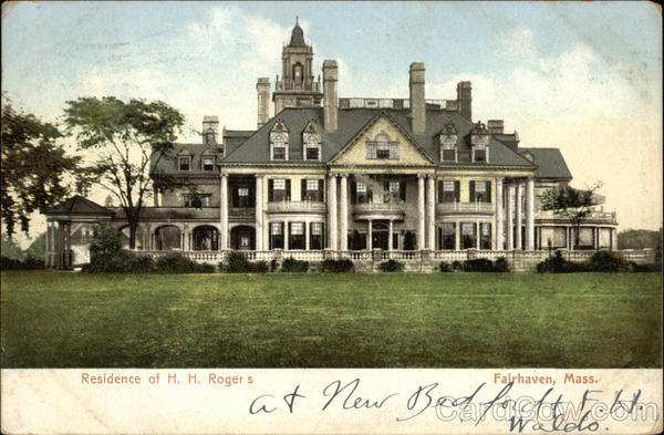 Residence of H.H. Rogers Fairhaven Massachusetts